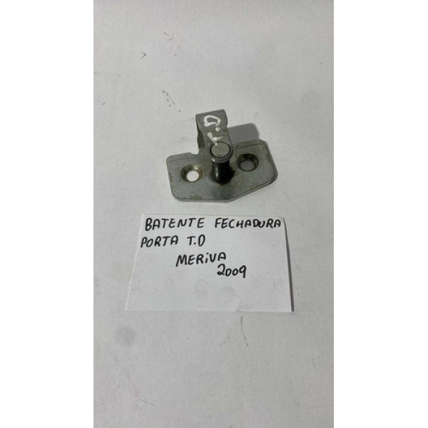 Batente Fechadura Porta Traseira Direita Gm Meriva 1.4  2010
