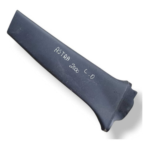 Acabamento Coluna Central Lado Direit Gm Astra 2000 93267198