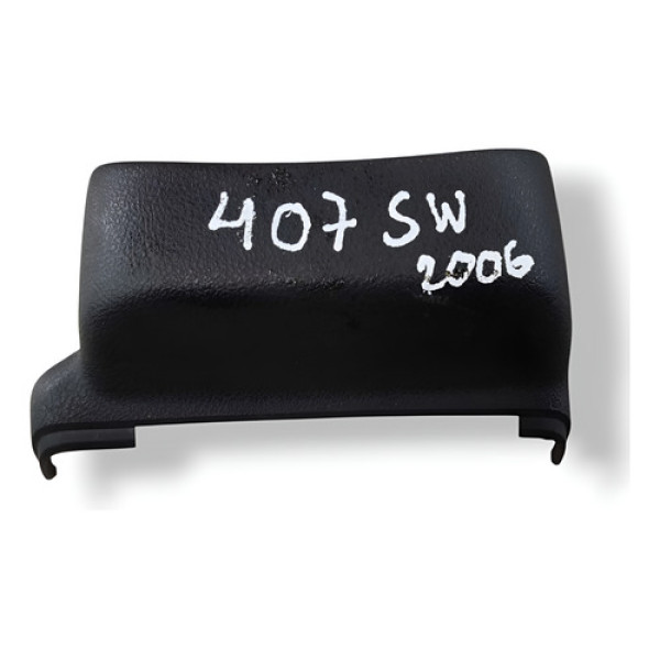 Moldura Inferior Coluna Direção Peugeot 407 Sw 9644574877