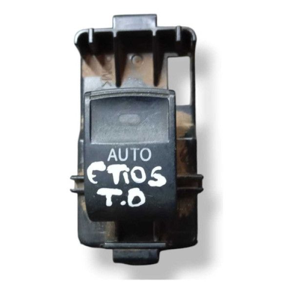 Botao Vidro Traseira Direita Toyota Etios 1.5 2017 2018