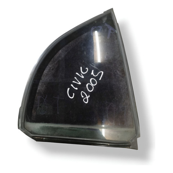 Vidro Fixo Porta Traseira Direita Honda Civic 1.7 2005 2006