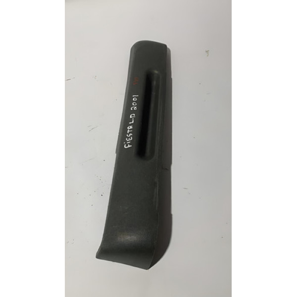 Acabamento Soleira Banco L D Fiesta Gl1.0 01 96fbk618k89aaw  Preto