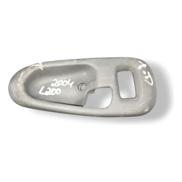 Moldura Maçaneta Interna Tras Direita L200 2004 Mr144546 Cinza Traseira